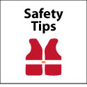 Safety Tips